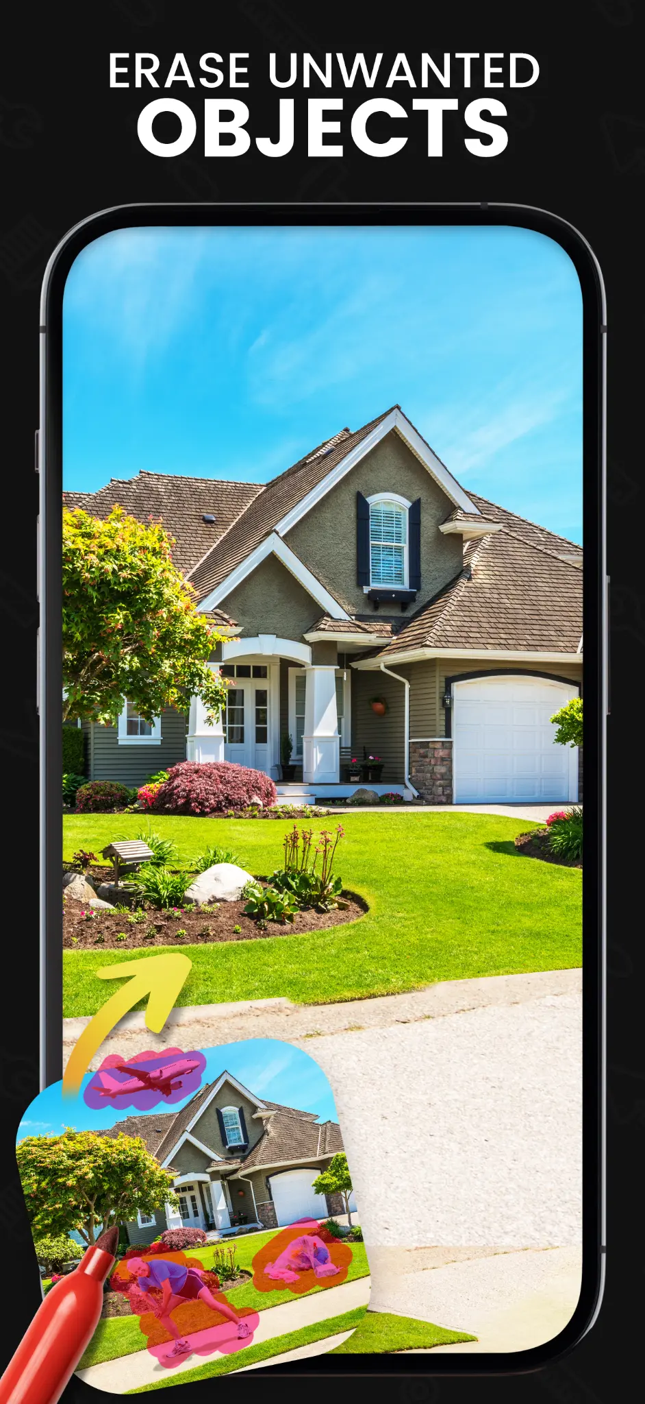 Erase Unwanted Objects